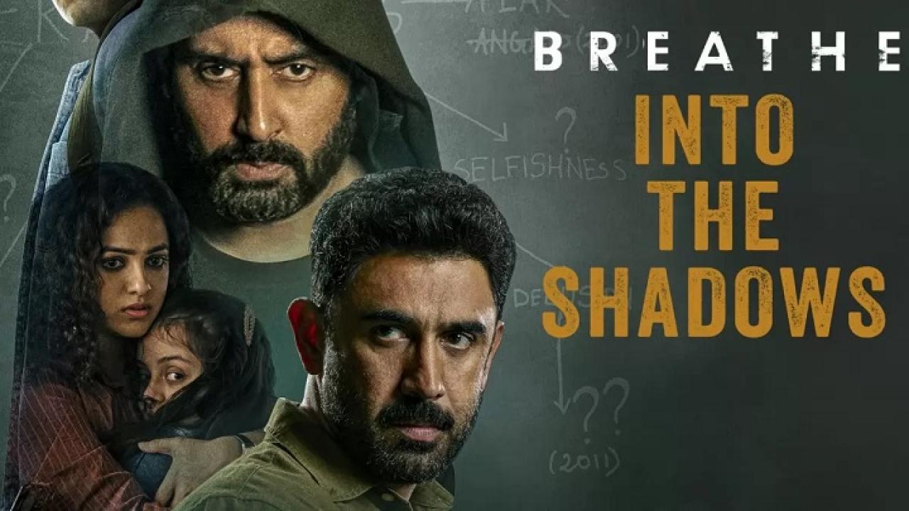 Breathe: Into the Shadows