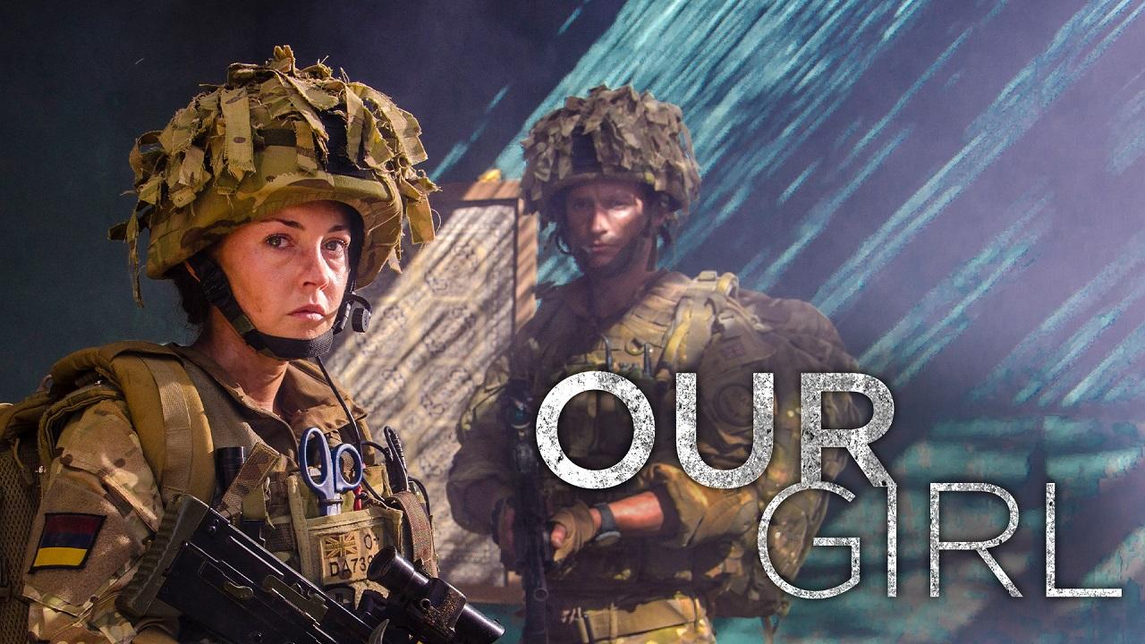 Our Girl - فتاتنا